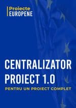 centralizator proiect 1 0 proiecte europene